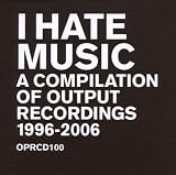 Various Artists/I Hate Music: a... [from UK] [Import]