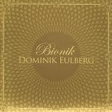 Dominik Eulberg/Bionik [from US] [Import]