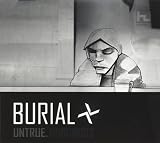 Burial/Untrue [from UK] [Import]