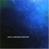 Pinch/Underwater Dancehall [from US] [Import]
