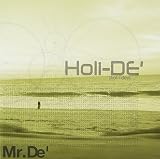 Mr.De’/ホリデイ