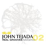 JOHN TEJADA -MIXED BY-/REAL GROOVES NAVIGATION#2