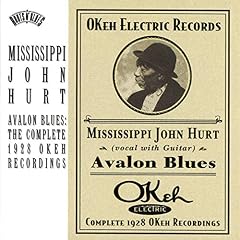 Avalon Blues: The Complete 1928 Okeh Recordings
