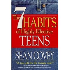 The 7 Habits Of Highly Effective Teens