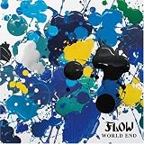 「WORLD END」FLOW