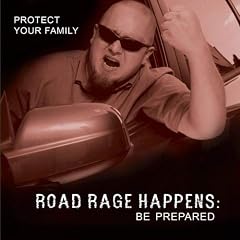 Road Rage Happens: Be Prepared [CD on Demand]