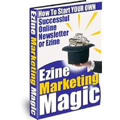 Ezine Marketing Magic