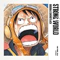 ONE PIECE FILM STRONG WORLD オリジナル・サウンドトラック