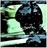Slow Attack by Brett Anderson
