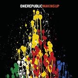 Waking Up by OneRepublic