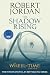 The Shadow Rising: Book Four of The Wheel of Time 