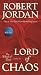 Lord of Chaos: Book Six of The Wheel of Time 