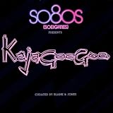 So80s Presents Kajagoogoo by Kajagoogoo