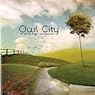 Owl City / All Things Bright �� Beautiful
