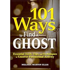 101 Ways to Find a Ghost