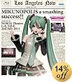 MIKUNOPOLIS in LOS ANGELES “はじめまして、初音ミクです”