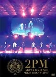 ARENA TOUR 2011 “REPUBLIC OF 2PM”(初回生産限定盤) [DVD]