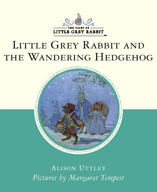 The Story of the Wandering Hedgehog (Little Grey Rabbit Classic) Cover