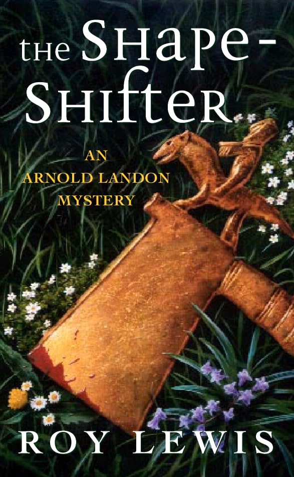 The Shape-shifter (Arnold Landon Mystery) Cover