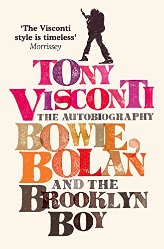 Tony Visconti: The Autobiography Cover