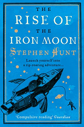 The Rise of the Iron Moon Cover