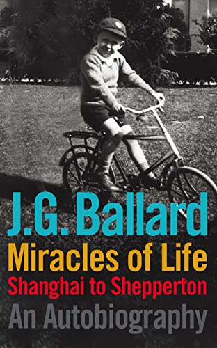 Miracles of Life: Shanghai to Shepperton: An Autobiography Cover