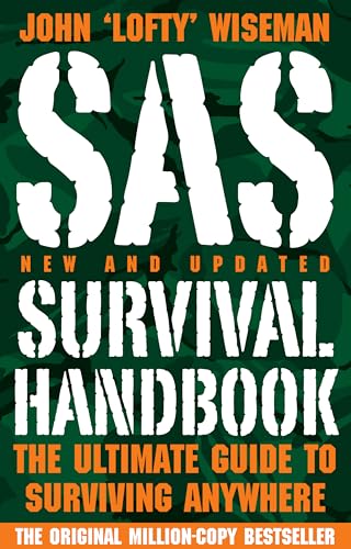 SAS Survival Handbook: The Ultimate Guide to Surviving Anywhere Cover