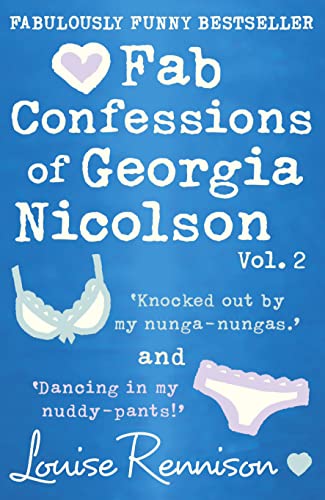 Fab Confessions of Georgia Nicolson (3 and 4): Knocked out by My Nunga-Nungas / Dancing in My Nuddy Pants Cover