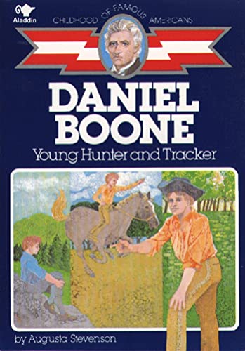 Daniel Boone, young hunter and tracker Cover