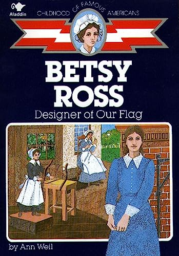 Betsy Ross, designer of our flag Cover
