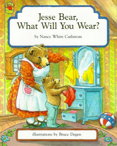 Jesse Bear, what will you wear? Cover