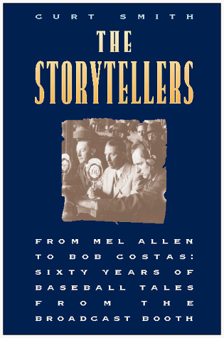 The Storytellers: From Mel Allen to Bob Costas  Cover