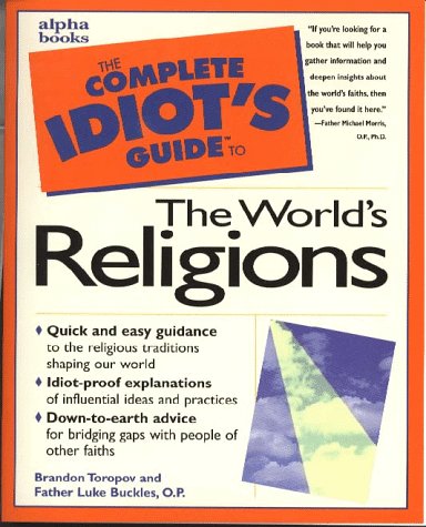 The Complete Idiot's Guide to the World's Religions Cover