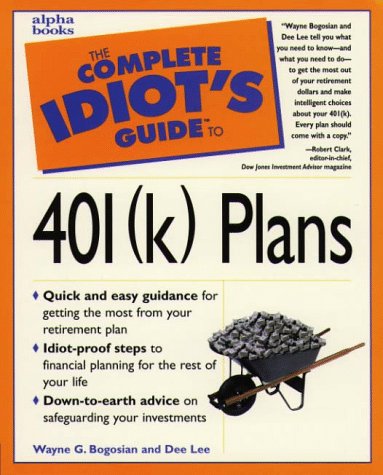 The complete idiot's guide to 401(k) plans Cover