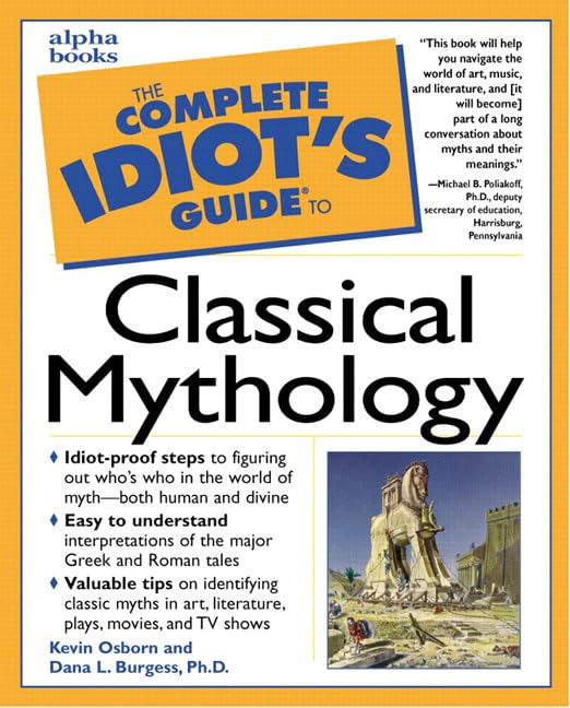 The complete idiot's guide to classical mythology Cover