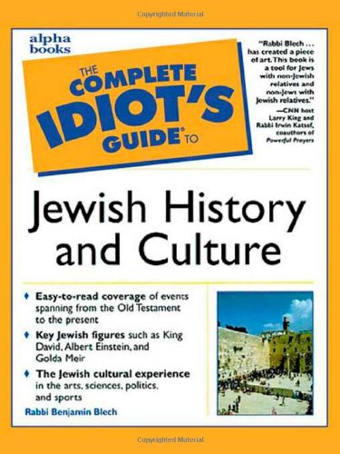 The complete idiot's guide to Jewish history and culture Cover