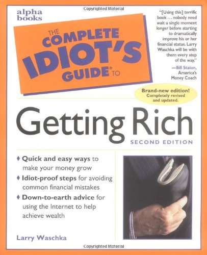 The Complete Idiot's Guide to Getting Rich (2nd Edition) Cover