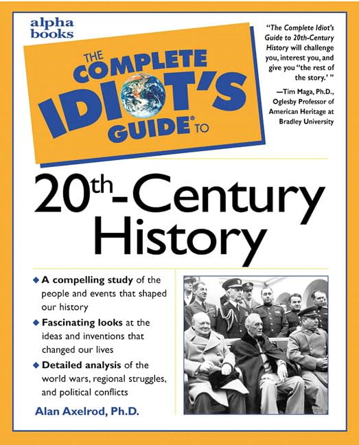 The complete idiot's guide to 20th-century history Cover
