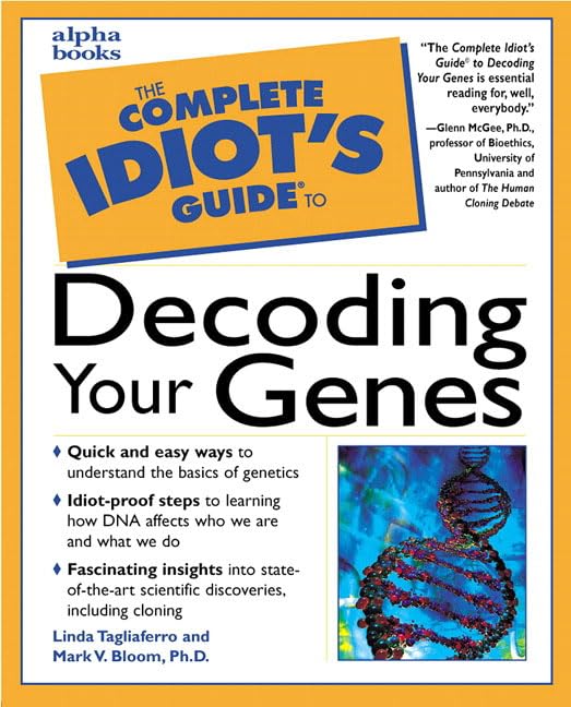 The Complete Idiot's Guide to Decoding Your Genes Cover