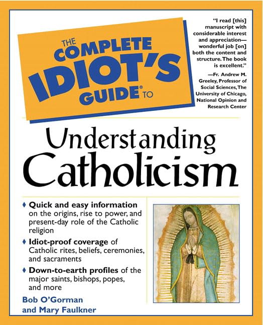 Complete Idiot's Guide to Understanding Catholicism Cover