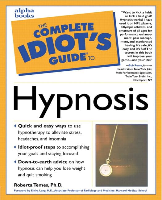 The Complete Idiot's Guide to Hypnosis Cover