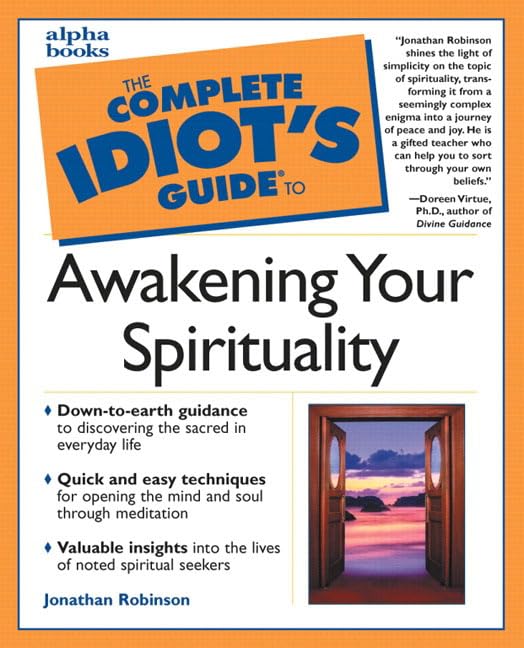 The complete idiot's guide to awakening your spirituality Cover