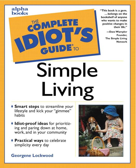 The complete idiot's guide to simple living Cover