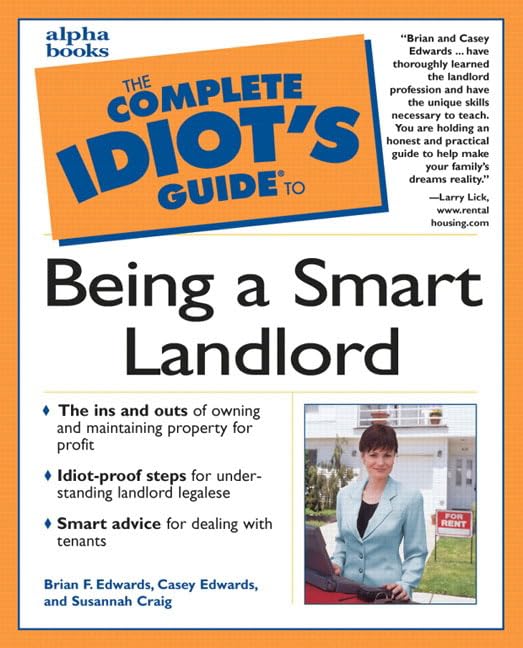 The complete idiot's guide to being a smart landlord Cover