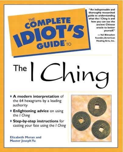 The complete idiot's guide to the I ching Cover