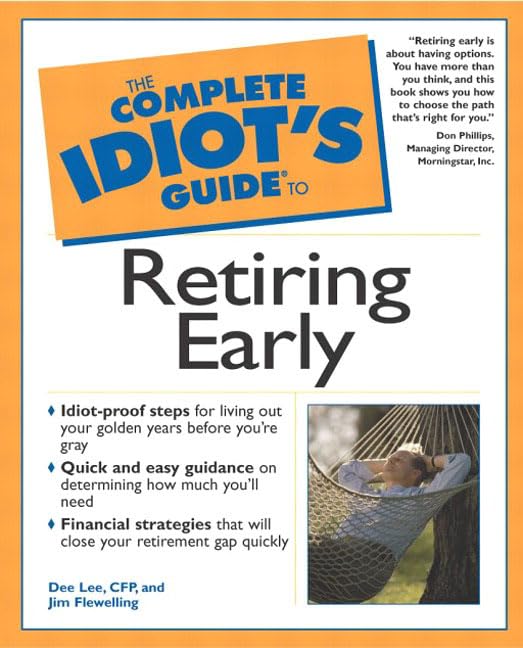 The Complete Idiot's Guide to Retiring Early Cover