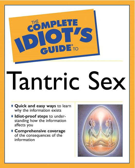 The complete idiot's guide to tantric sex Cover
