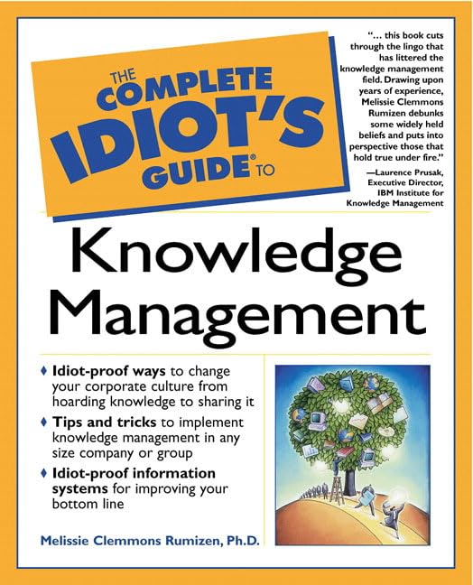 The complete idiot's guide to knowledge management Cover