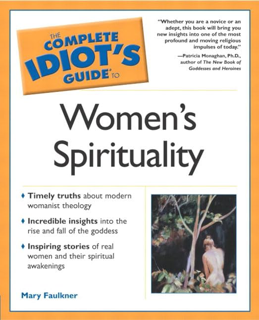 The complete idiot's guide to women's spirituality Cover