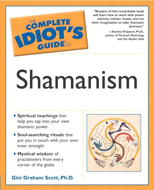 The Complete Idiot's Guide to Shamanism Cover